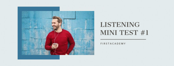 Listening Mini Test 01
