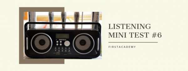 Listening Mini Test 06