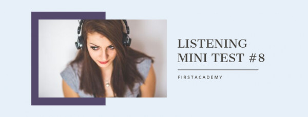 Listening Mini Test 08