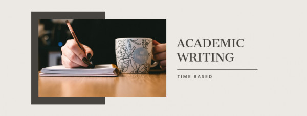 Academic Writing - Time Based 1